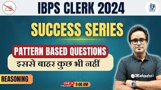 Bank Exam 2024 | IBPS/RRB/SBI | Pattern Based Questions | Reasoning #4