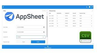 AppSheet How To Create a Filter Dashboard and Export to CSV