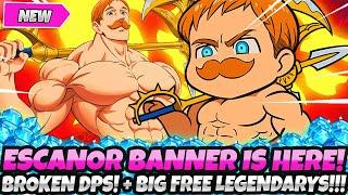 LET'S GOOOOOOOOOOO! MASSIVE FREE LEGENDARY CHARACTERS! BROKEN ESCANOR IS HERE! (7DS IDLE)