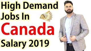 High Demand Jobs In Canada With Salary in 2019 | Canada Couple