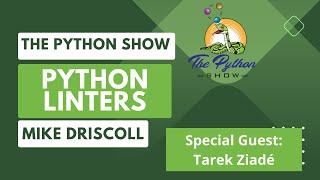 05 - Python Linters with Tarek Ziadé