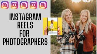 Creating INSTAGRAM REELS for Photographers