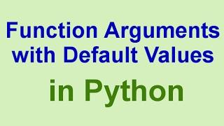 Python Tips & Tricks: Function Arguments with Default Values