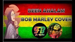 Deen Assalam Reggae Bob Marley Style_Ska Musikal FATHUR BLENK