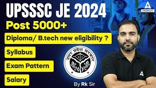 UPSSSC JE New Vacancy 2024 | UPSSSC JE Diploma and B.Tech Eligible| Syllabus, Exam Pattern, Salary