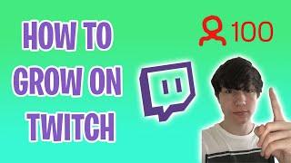 How to GROW on TWITCH in 2020 *quick and easy*