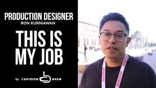 This Is My Job #1: Production Designer