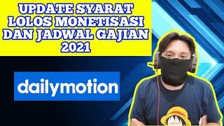 syarat lolos monetisasi dailymotion dan jadwal gajian dailymotion