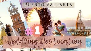 Puerto Vallarta- The Perfect Wedding Destination
