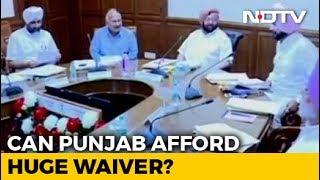 Punjab Budget Exposes Fine Print Of Ambitious Farm Loan Waiver