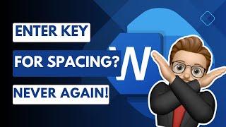 Perfect Paragraph Spacing in Word: No More Extra Enter Keys!
