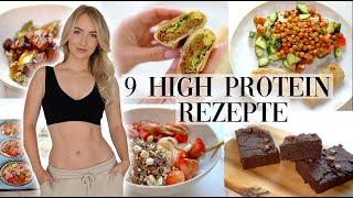 9 HIGH PROTEIN REZEPTE für den ganzen Tag!