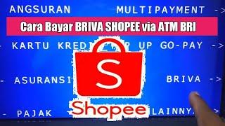 Cara Bayar BRIVA SHOPEE Lewat ATM BRI