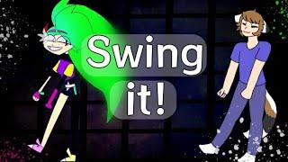 Swing it! // Collab with Nikcool