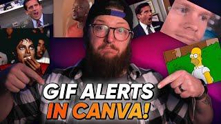 Make FREE Custom Alerts in Canva using GIFs! [Canva for Streamers Tutorial]