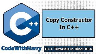 Copy Constructor in C++ | C++ Tutorials for Beginners #34