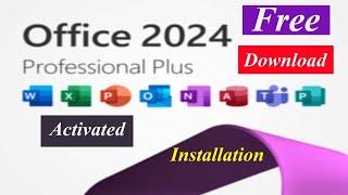 Download & Install Office 2024 Professional Free || Genuine Version Office 2024 Free Install