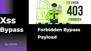 Fobidden Xss Bypass Payload