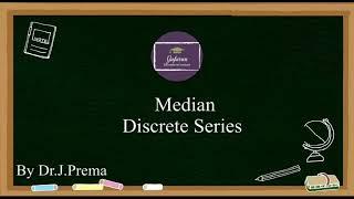 Business Statistic # Median - Discrete Series # In Tamil # By Dr.J.Prema