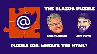 The Blazor Puzzle : Puzzle 28 - Where's the HTML?