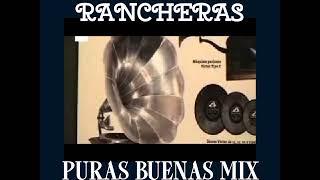 PURAS RANCHERAS  MIX