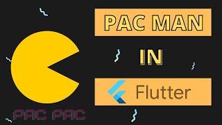 Coding PAC-MAN in Flutter | Custom Painter Flutter | Flutter live