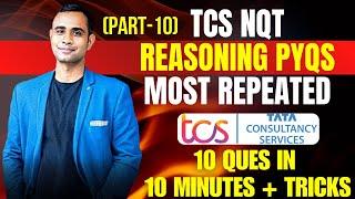 TCS NQT 2025| REASONING QUESTIONS| MOST REPEATED PYQS