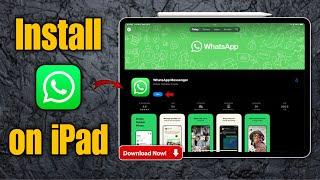 How to Install WhatsApp on iPad (2024)