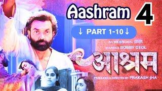 Aashram Season 4 Part 1 To 10 || Ashram Web Series 2024