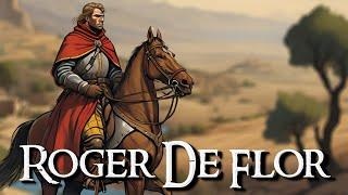 Roger De Flor: Fallen Templar, Ruthless Mercenary, Leader Of The Infamous Catalan Company