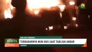 Mini Bus Terbakar Saat Tabligh Akbar di Cawang, Jakarta Timur