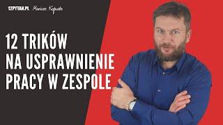 12 trików na usprawnienie pracy w zespole #137