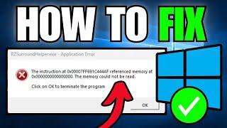 How To Fix Referenced Memory Could Not Be Read (0x00000)