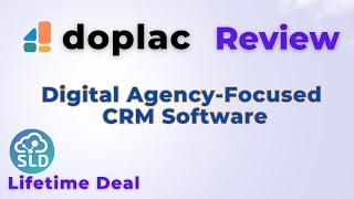 Doplac Review: White-Label CRM for Agencies to Grow and Retain Clients