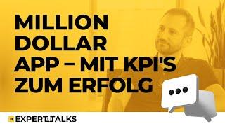 Echobot Expert Talks #24: Million Dollar App – mit KPI’s zum Erfolg – mit Kay Dollt