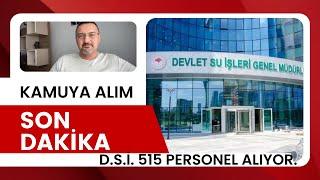 SON DAKİKA! D.S.İ. 515 PERSONEL ALIYOR. KAMUYA İŞÇİ ALIMI VAR! İŞKUR BAŞVURUSU NASIL YAPILIR?