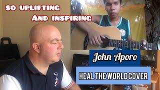 BRITISH REACTION TO ALIP BA TA'S BIGGEST FAN IN THE PHILIPPINES l JOHN APORO - HEAL THE WORLD COVER