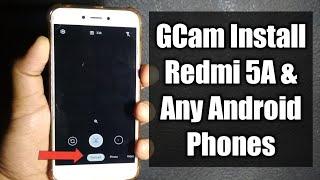 Redmi 5A Gcam No Camera2api 2020 || Gcam Install Any Phone || Gcam Install Any Redmi Phone 2020