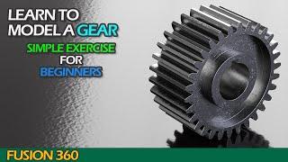 Fusion 360 - Learn to model a gear