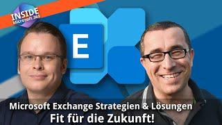 Microsoft Exchange Strategien & Lösungen - Fit für die Zukunft!