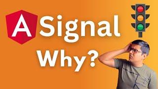 Introduction to Angular Signal | How Will Signal Help with Change Detection?