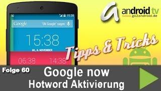 Nexus 5 - Google now "Hotword" aktivieren - Tipps & Tricks 60 [GER]