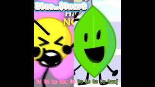 Lalalalaalalaalalalalaa! | meme lel | tags: #leafy #bfb #flower #memes