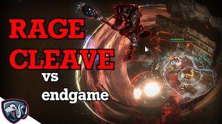 RAGE CLEAVE UPDATE - how is it vs ENDGAME? (PoE Necropolis)