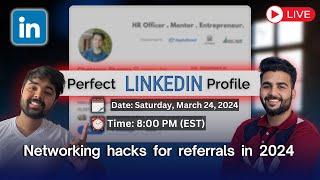 LinkedIn Audit & Networking Hacks Session