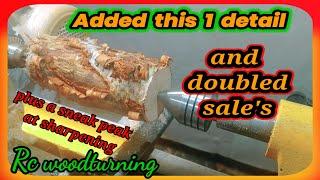 wood turning - doubled sales by doing this