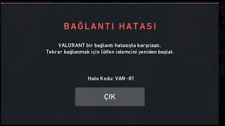 VALORANT VAN 81 HATASI ÇÖZÜMÜ