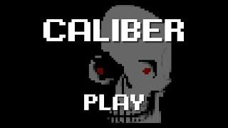 Caliber Walkthrough