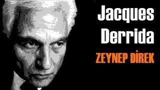 Jacques Derrida - Zeynep Direk İle Felsefe Vakti - Türkçe