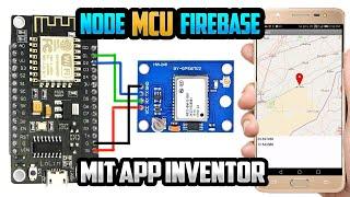 NodeMCU Firebase MIT App Inventor | ESP8266 GPS Tracker